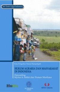 Hukum agararia dan masyarakat di Indonesia
