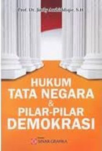 Hukum tata negara & pilar-pilar demokrasi