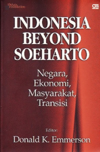 Indonesia beyond Suharto