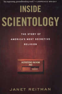 Inside Scientology: The Story of America's Most Secretive Religion