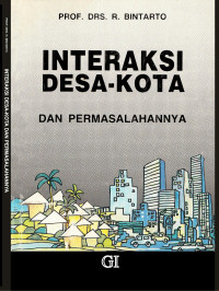 Interaksi Desa-Kota dan Permasalahannya