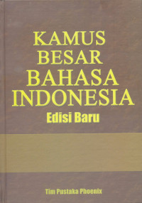 Kamus Besar Bahasa Indonesia