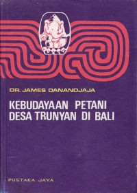 Kebudayaan Petani Desa Trunyan di Bali