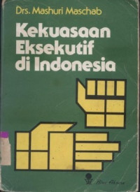 Kekuasaan eksekutif di Indonesia