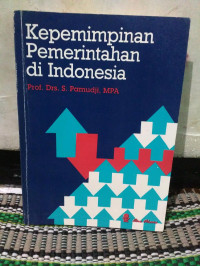 Kepemimpinan Pemerintahan di Indonesia