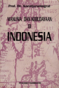 Manusia dan Kebudayaan di Indonesia