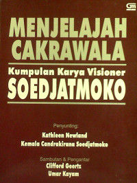 Menjelajah cakrawala, kumpulan karya visioner Soedjatmoko