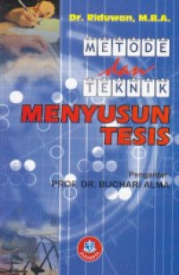 Metode & Teknik Menyusun Tesis