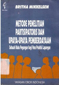 Metode penelitian partisipatoris dan upaya-upaya pemberdayaan