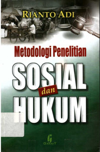 Metodologi penelitian sosial dan hukum