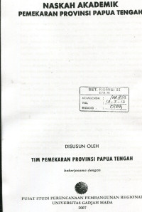 Naskah akademik pemekaran provinsi Papua Tengah