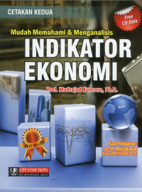 Mudah Memahami & Menganalisis Indikator Ekonomi