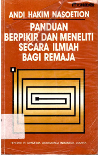 Panduan berpikir dan meneliti secara ilmiah bagi remaja