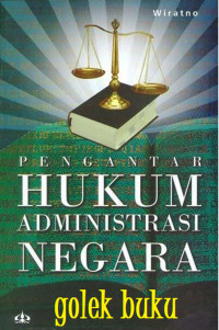 Pengantar hukum administrasi negara