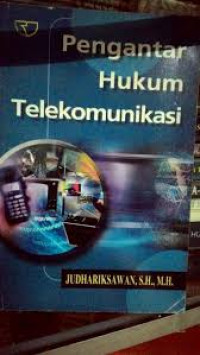Pengantar hukum telekomunikasi