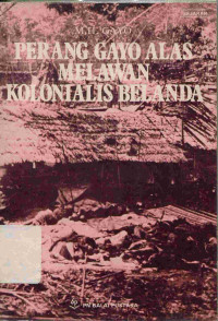 Perang Gayo Alas Melawan Kolonialis Belanda