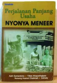 Perjalanan Panjang Usaha Nyonya Meneer