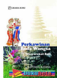 Perkawinan beda wangsa dalam masyarakat Bali