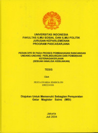 Peran DPR RI pada Proses Pembahasan Rancangan Undang-Undang Perlindungan dan Pembinaan Ketenagakerjaan (Sebuah Analisa Kebijakan)