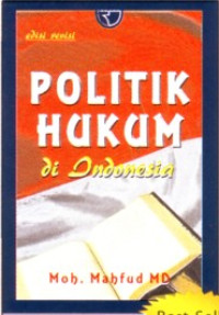 Politik Hukum Di Indonesia