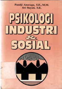 Psikologi Industri dan Sosial