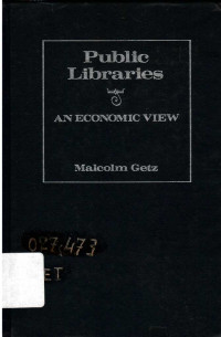 Public Libraries An Economic View