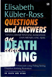 Questions and answers on death and dying