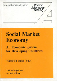 Social Market Economy : An Economic System for Developing Countries