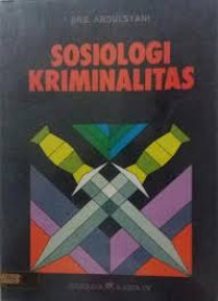 Sosiologi Kriminalitas
