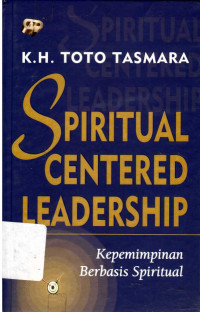 Spiritual centered leadership