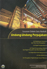 Susunan Dalam Satu Naskah Undang-Undang Perpajakan