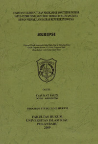 Tinjauan Yuridis Putusan Mahkamah Konstitusi Nomor 10/PUU-VI/2008 tentang Syarat Domisili Calon Anggota Dewan Perwakilan Daerah Republik Indonesia