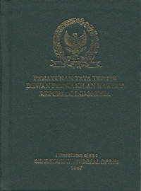 Peraturan Tata Tertib Dewan Perwakilan Rakyat Republik Indonesia: Keputusan Dewan Perwakilan Rakyat Republik Indonesia No. 9/DPR RI/I/1997 - 1998
