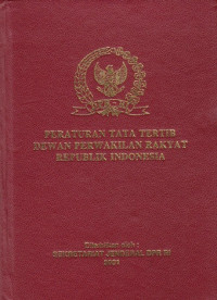 Peraturan Tata Tertib Dewan Perwakilan Rakyat Republik Indonesia: Keputusan Dewan Perwakilan Rakyat Republik Indonesia No. 03A/DPR RI/I/2001 - 2002