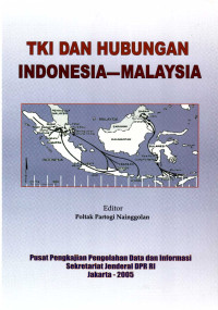 TKI dan hubungan Indonesia - Malaysia