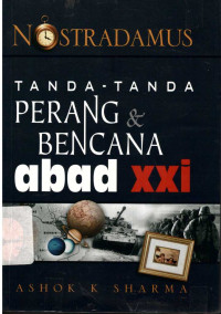 Nostradamus tanda-tanda perang & bencana alam abad 21