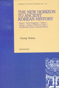 The New Horizon to Ancient Korean History