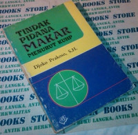 Tindak Pidana Makar Manurut KUHP
