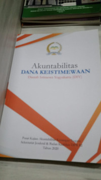 Akuntabilitas Dana Keistimewaan Daerah Istimewa Yogyakarta (DIY)