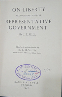 On Liberty and Considerations on Representative Government