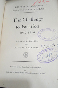 The Challenge to Isolation (1937-1940)
