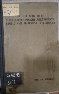 De Deskundige in de Nederlandsch-Indische Jurispdrudentie. Studie van Materieel Strafrecht
