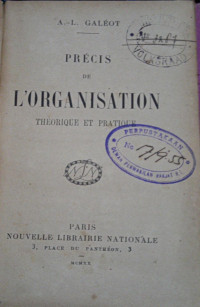 Précis de L'Organisation Théorique et Pratique