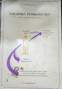 Paradoks Pembangunan (Tesis-Antitesis Pragmatis)