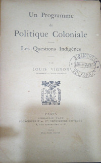 Un Programme de Politique Coloniale, Les Questions Indigènes