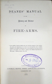 Deanes' Manual of the History and Science of Fire-arms