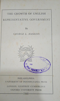 The Growth of English Representative Governmen