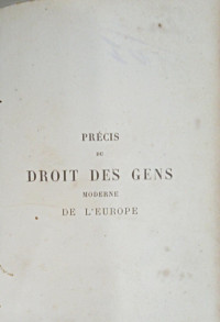 Précis du Droit des Gens Moderne de L'Europe