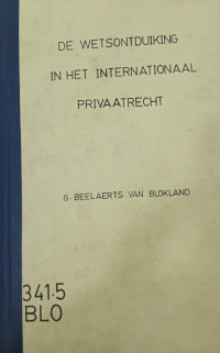 De Wetsontduiking in Het Internationaal Privaatrecht