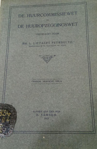 De Huurcommissiewet en De Huuropzeggingswet